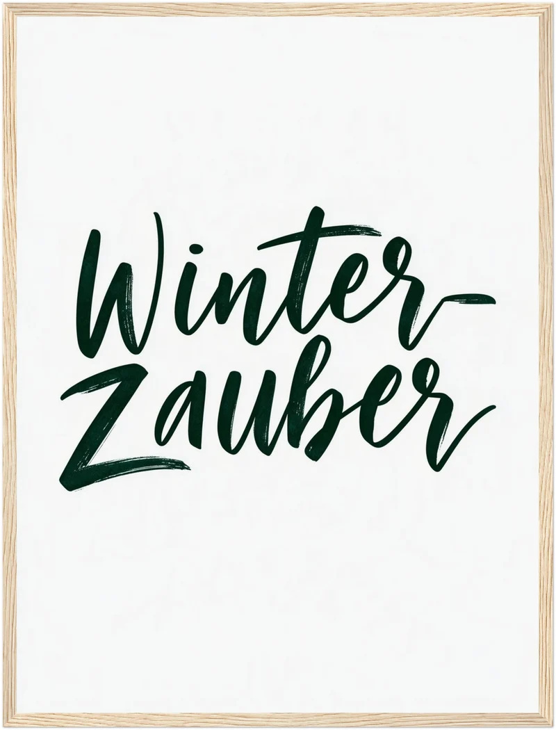 Winterzauber Schriftzug dunkelgrün Poster