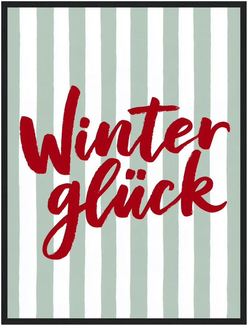 Winterglück im Streifenlook Poster