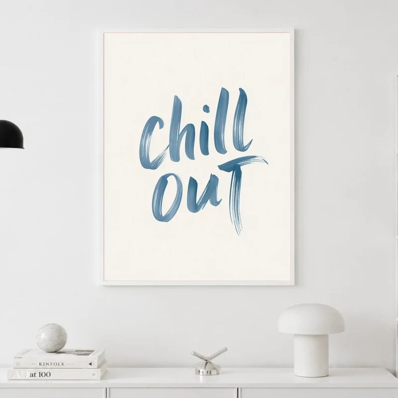 Chill Out Handlettering Poster