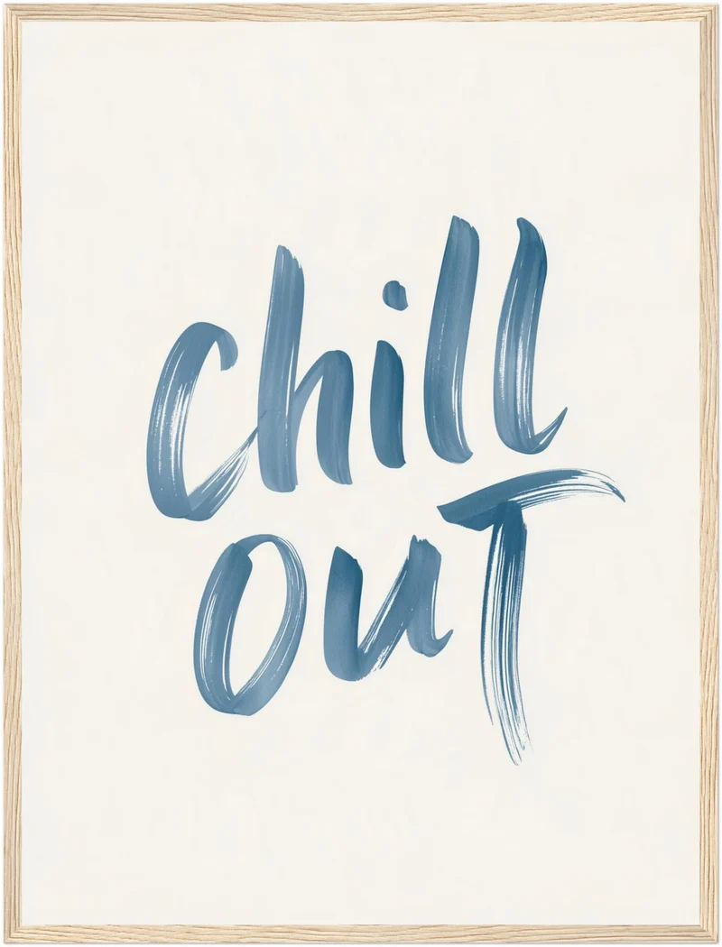 Chill Out Handlettering Poster