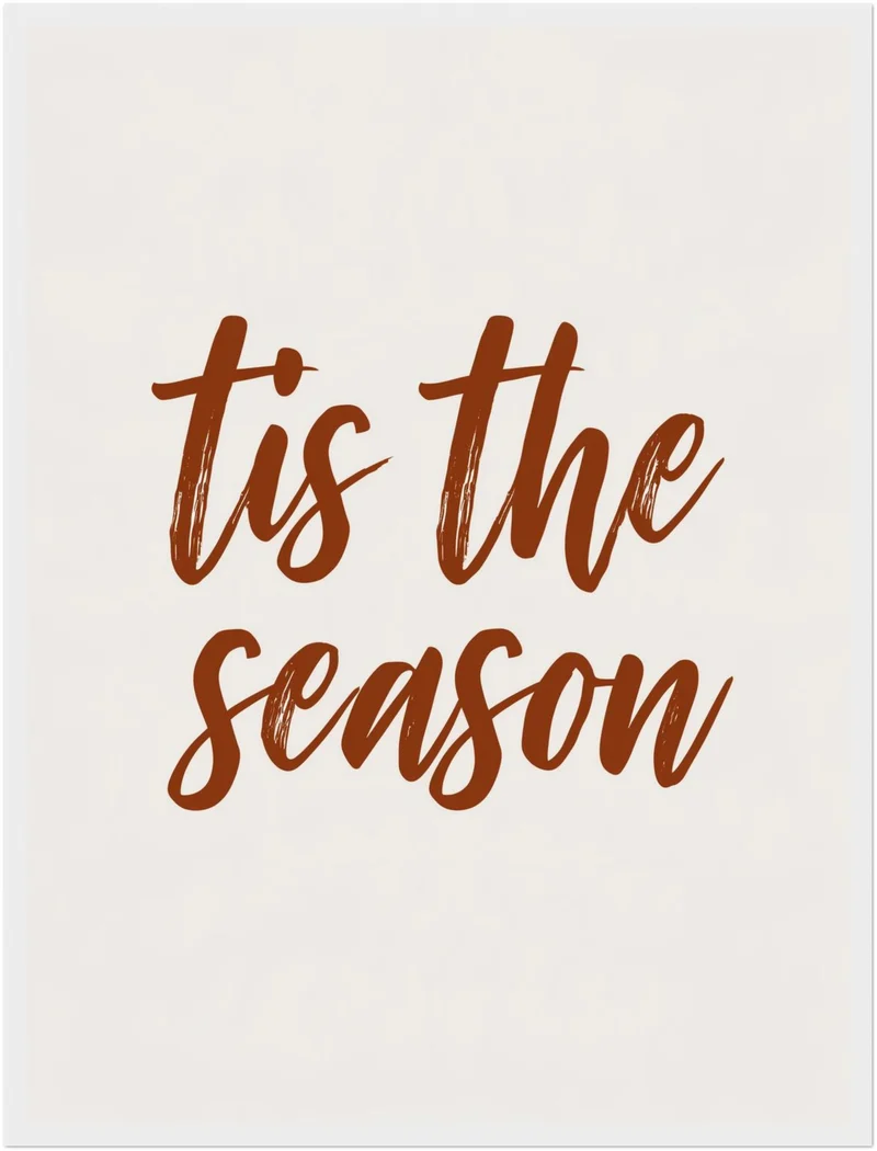 Tis the Season Schriftzug Poster