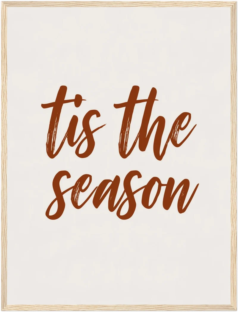 Tis the Season Schriftzug Poster