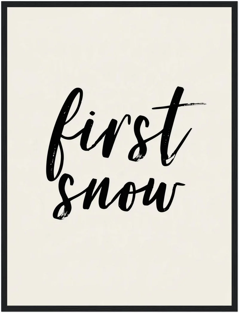 Erster Schnee Schriftzug Poster