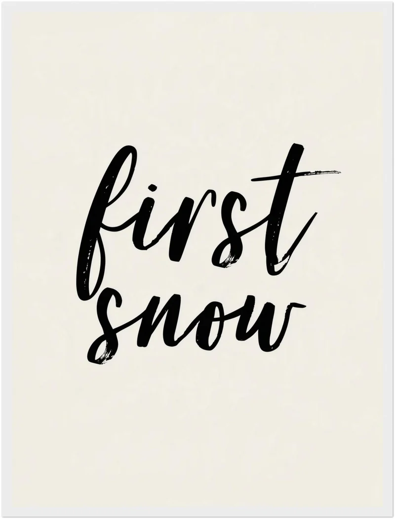 Erster Schnee Schriftzug Poster