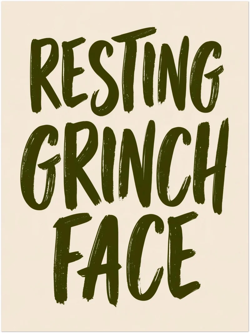 Resting Grinch Face Spruch Leinwand