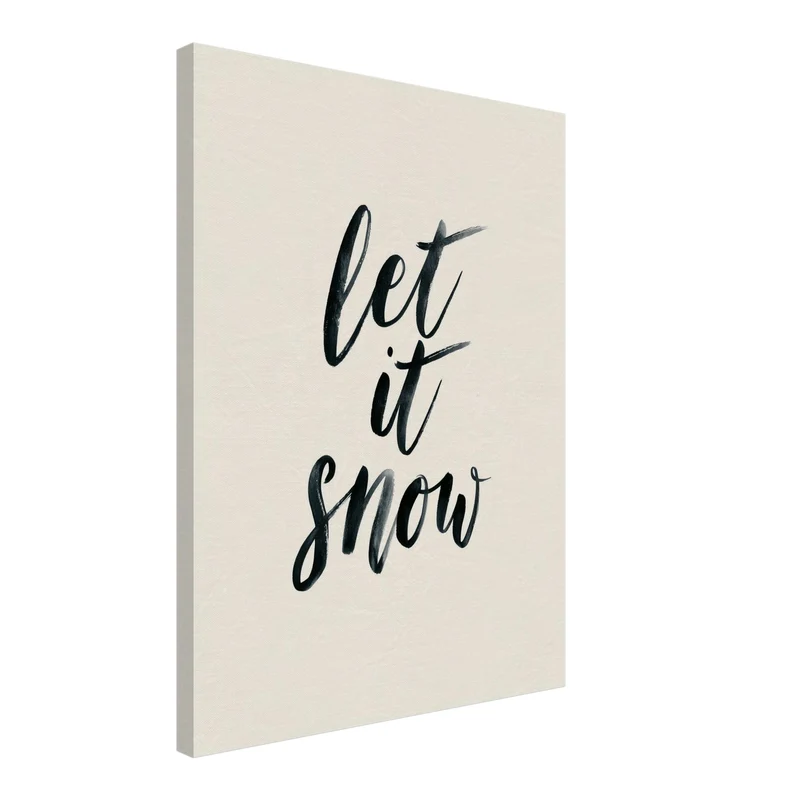 Let It Snow Kalligrafie Leinwand