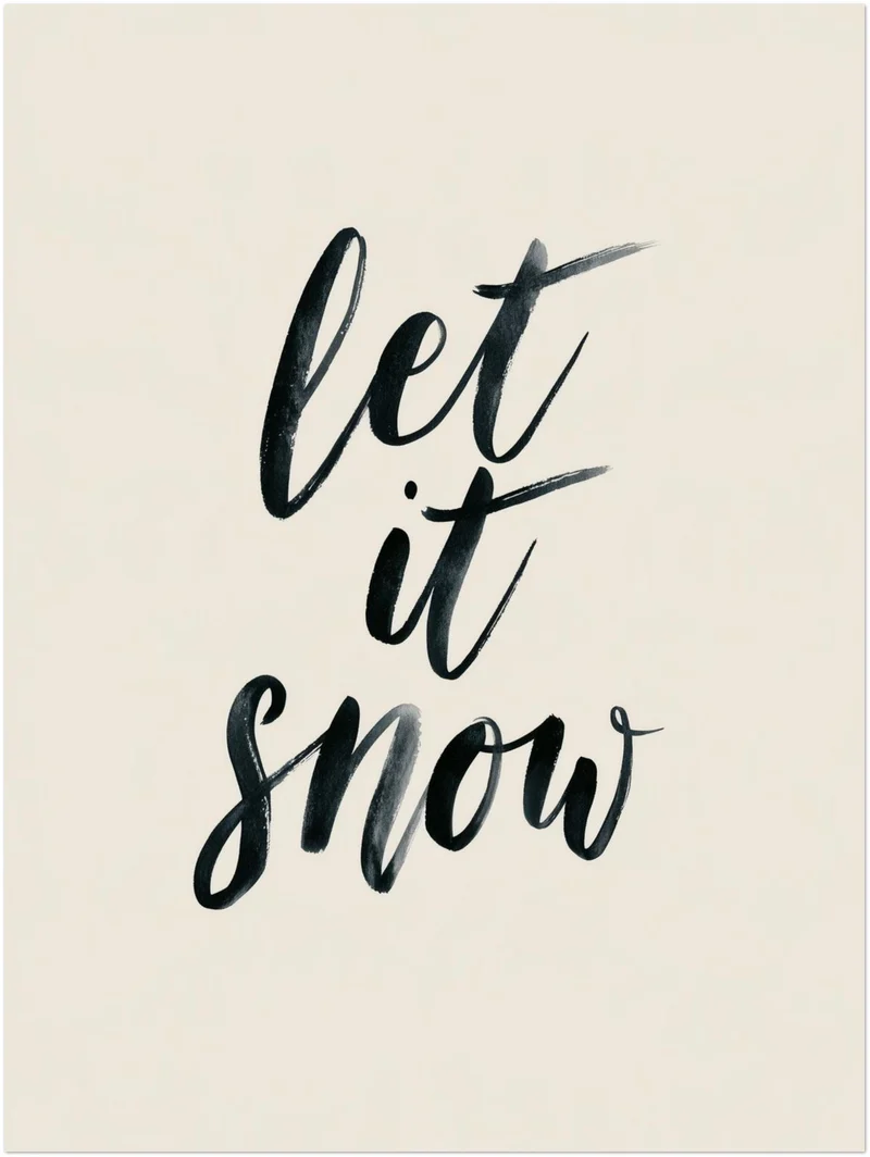 Let It Snow Kalligrafie Poster