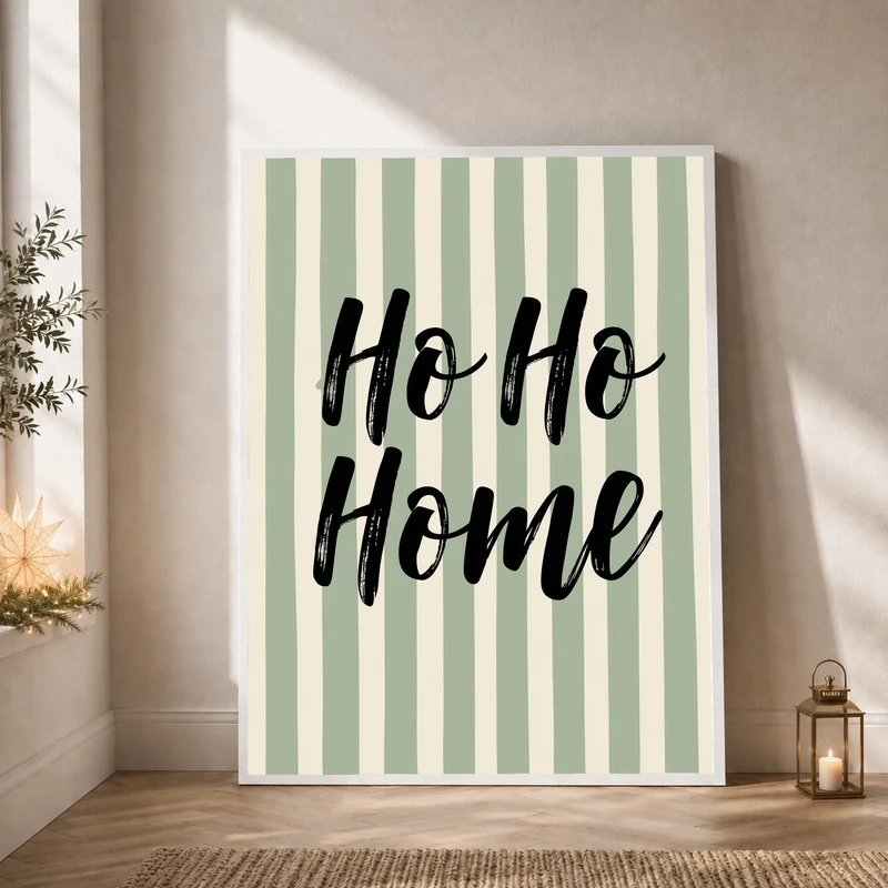 Ho Ho Home Streifen Poster