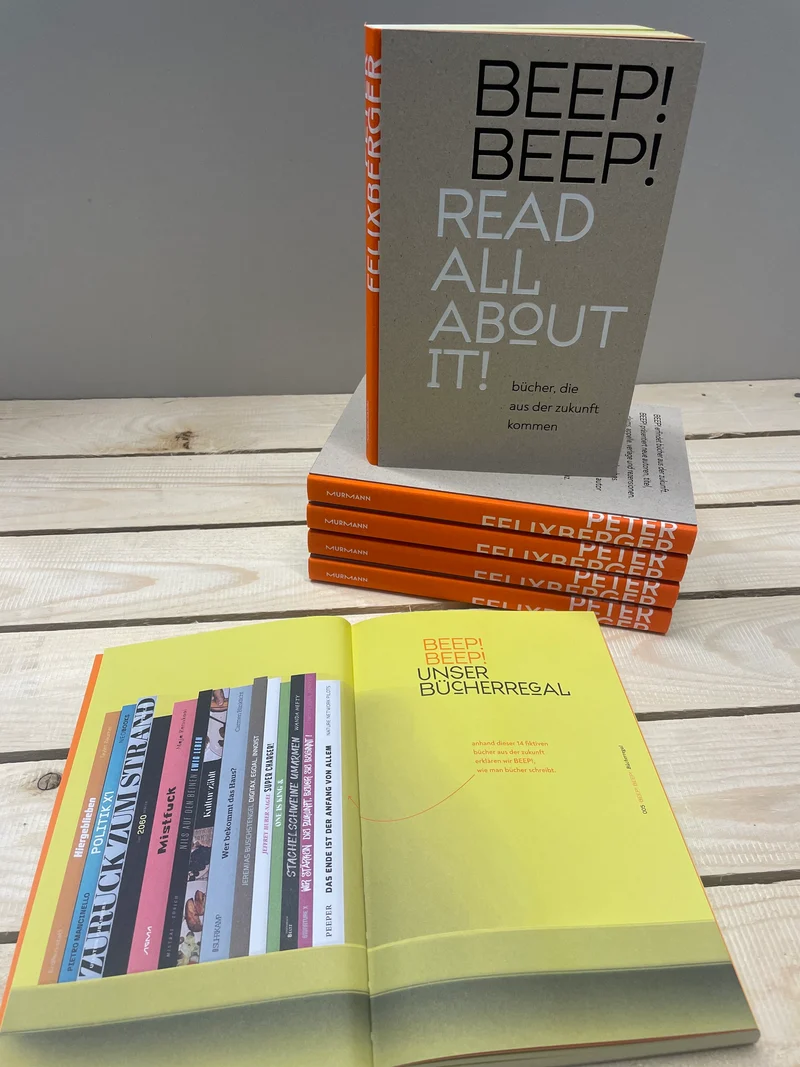 BEEP! BEEP! Read all about it! Bücher, die aus der Zukunft kommen.