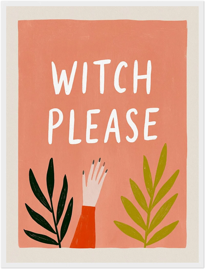 Witch Please Handgeste Poster