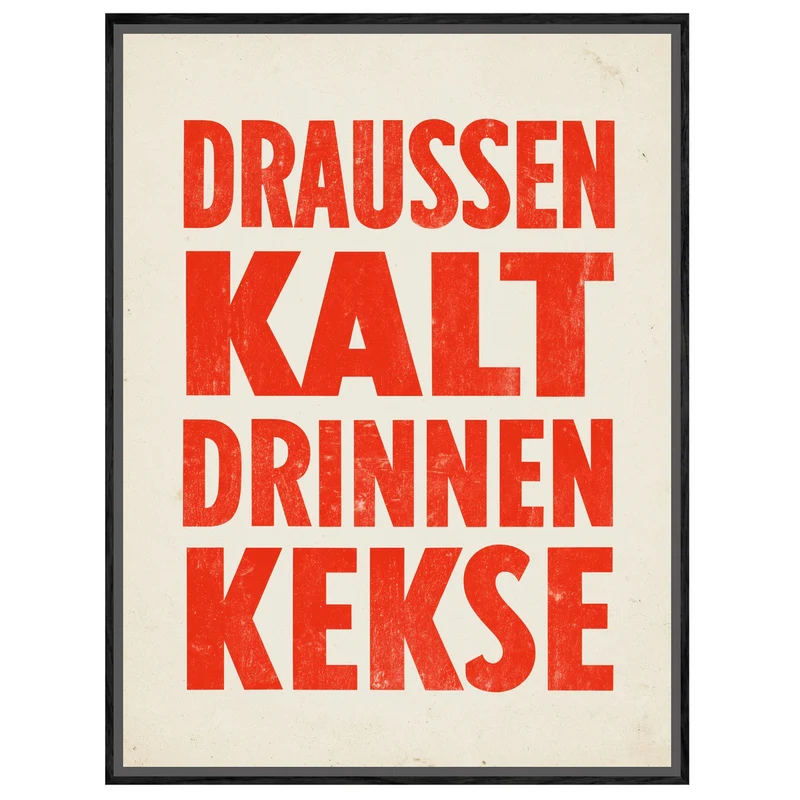 Draussen Kalt Drinnen Kekse Leinwand