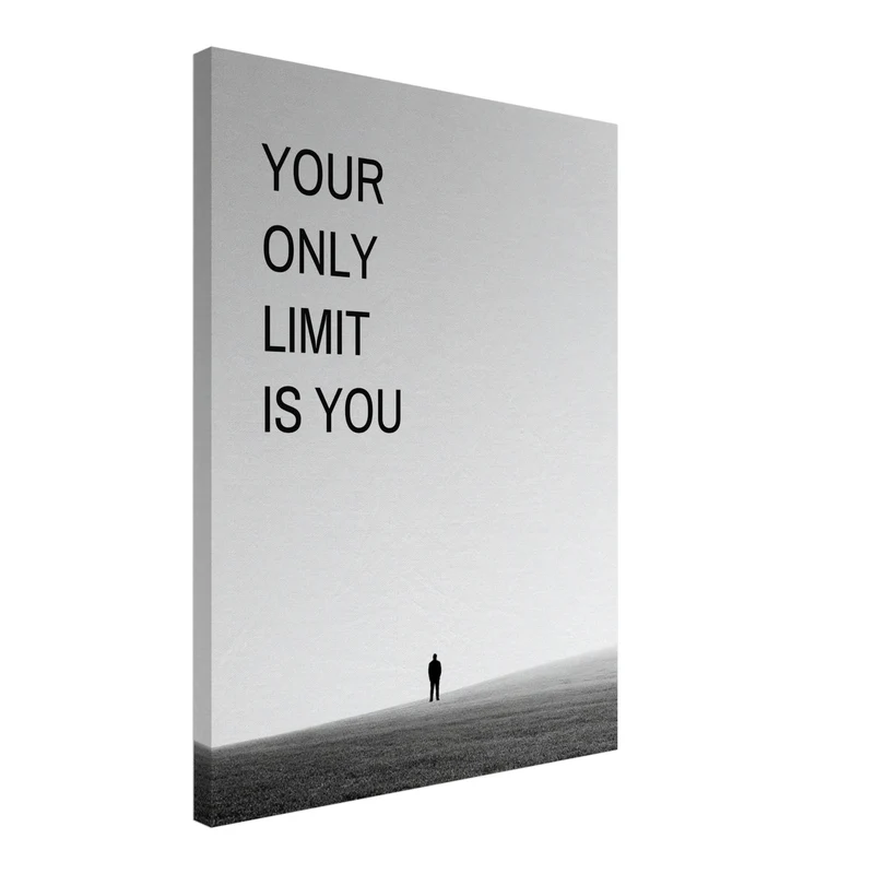 Your Only Limit Is You Silhouette Leinwand