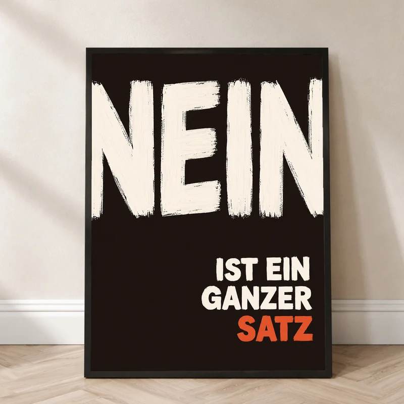 Nein ist ein Satz Poster