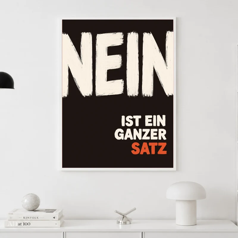 Nein ist ein Satz Poster