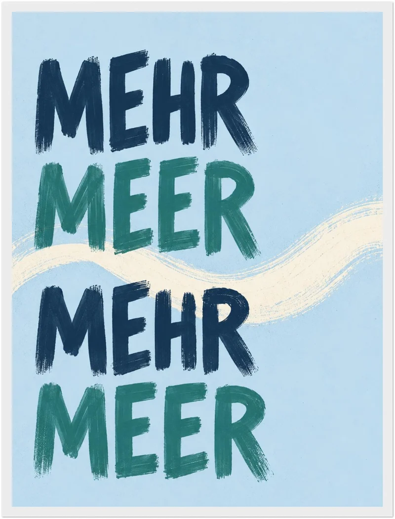 Mehr Meer Typografie Poster