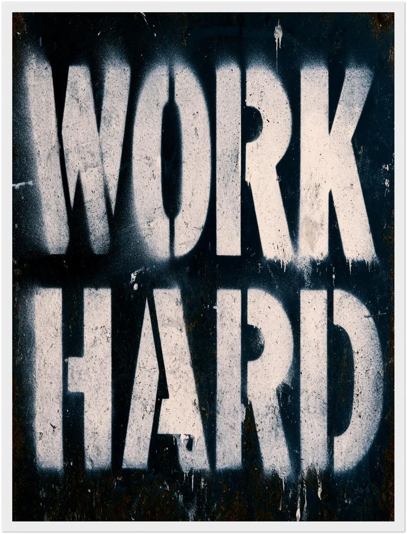 Work Hard Stencil Poster