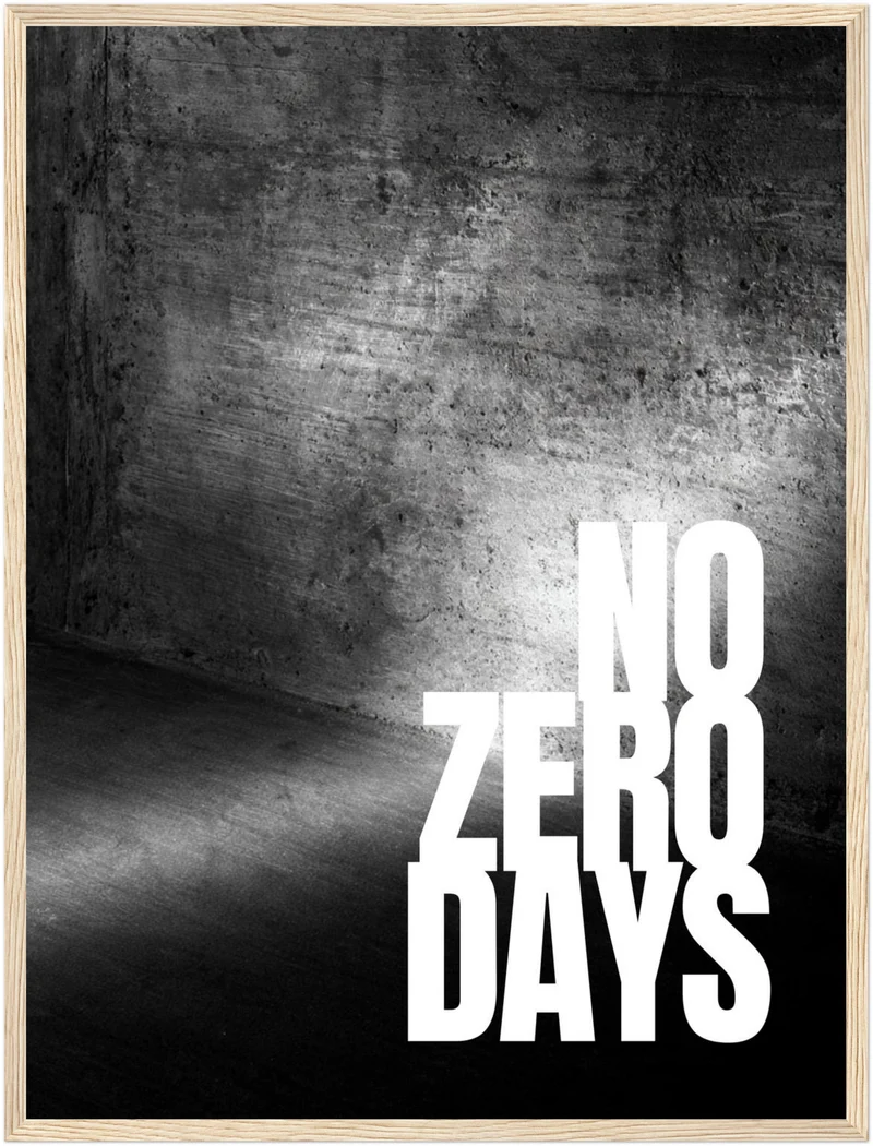 No Zero Days Beton Poster