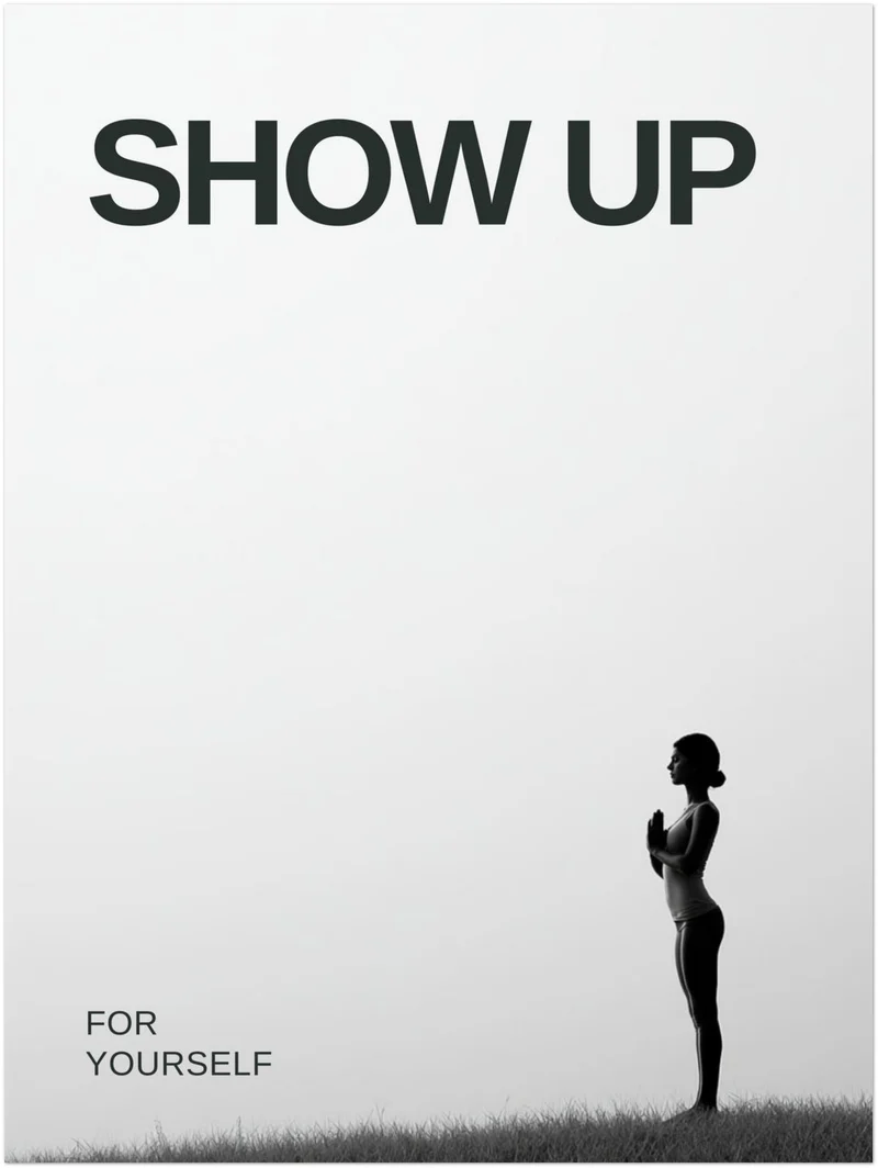 Show Up für dich Poster
