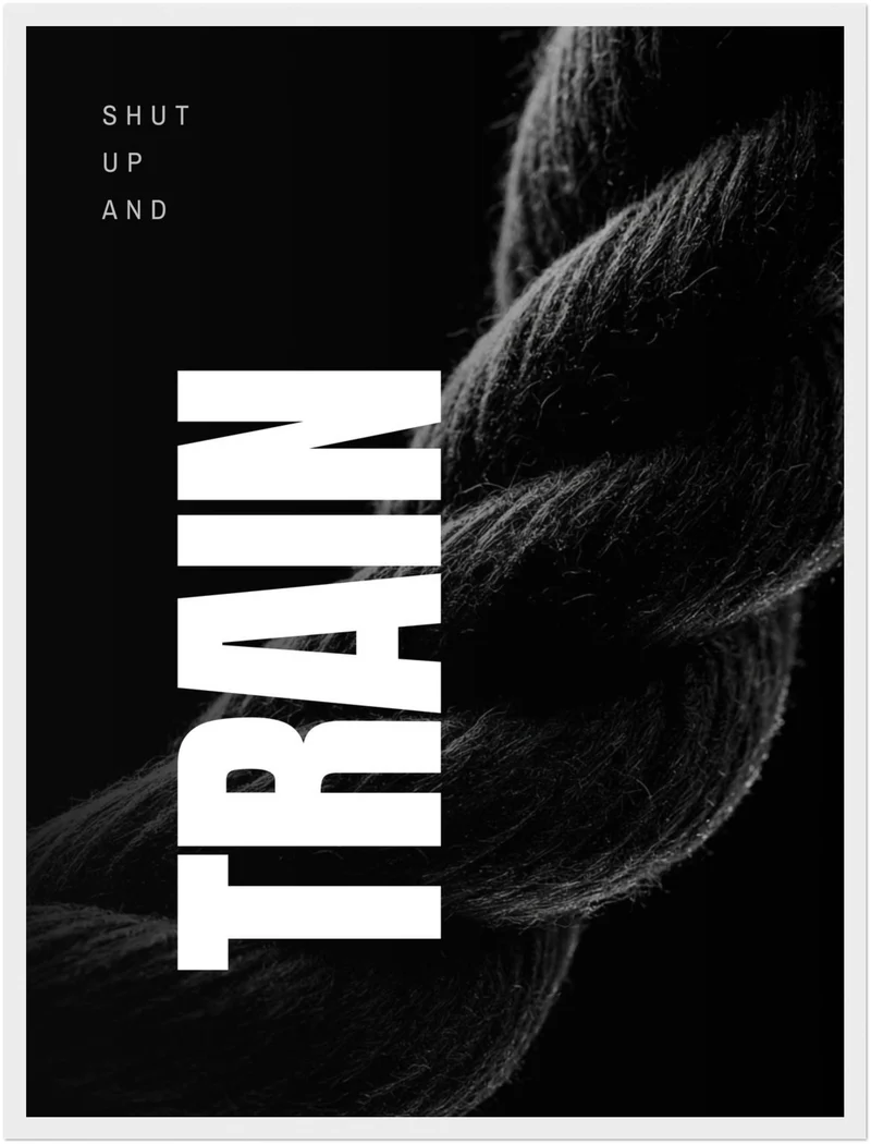 Shut Up and Train Poster