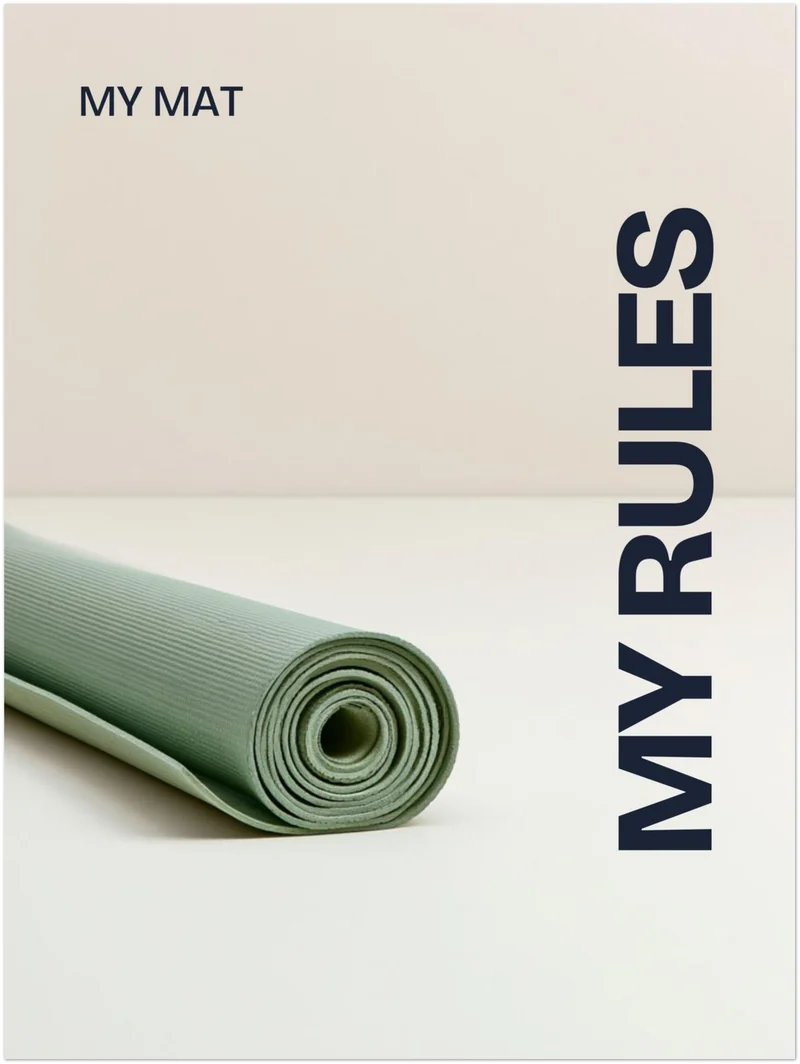 My Mat My Rules Leinwand
