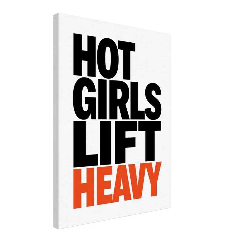 Hot Girls Lift Heavy Leinwand