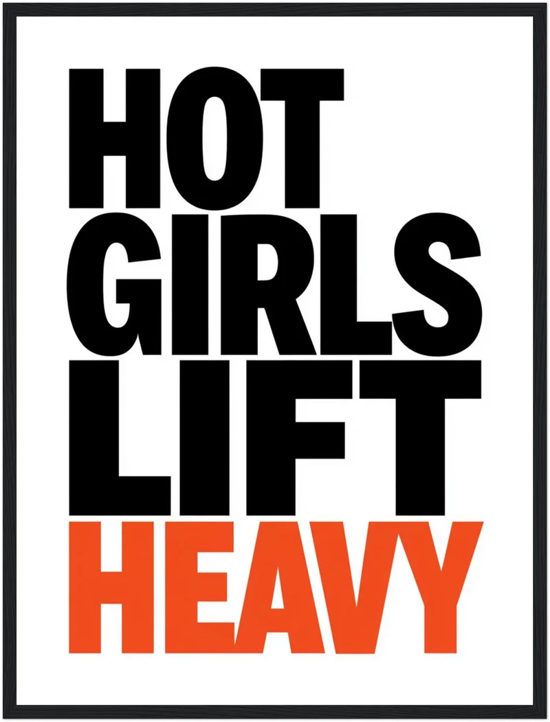 Hot Girls Lift Heavy Poster