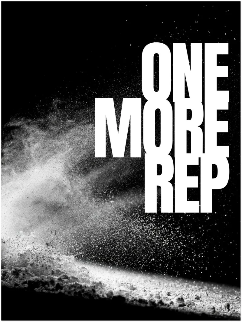 One More Rep Chalk Poster