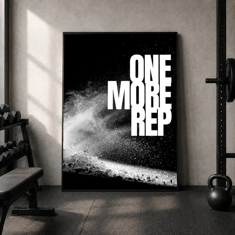 One More Rep Chalk Poster