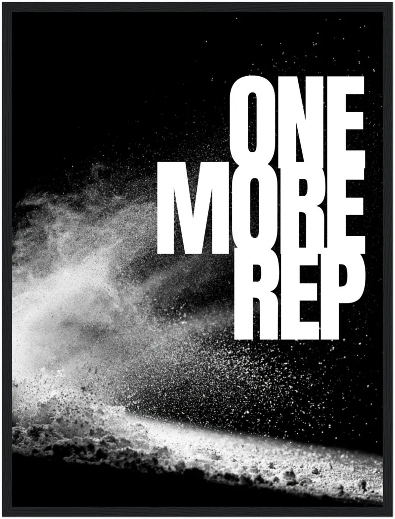 One More Rep Chalk Poster