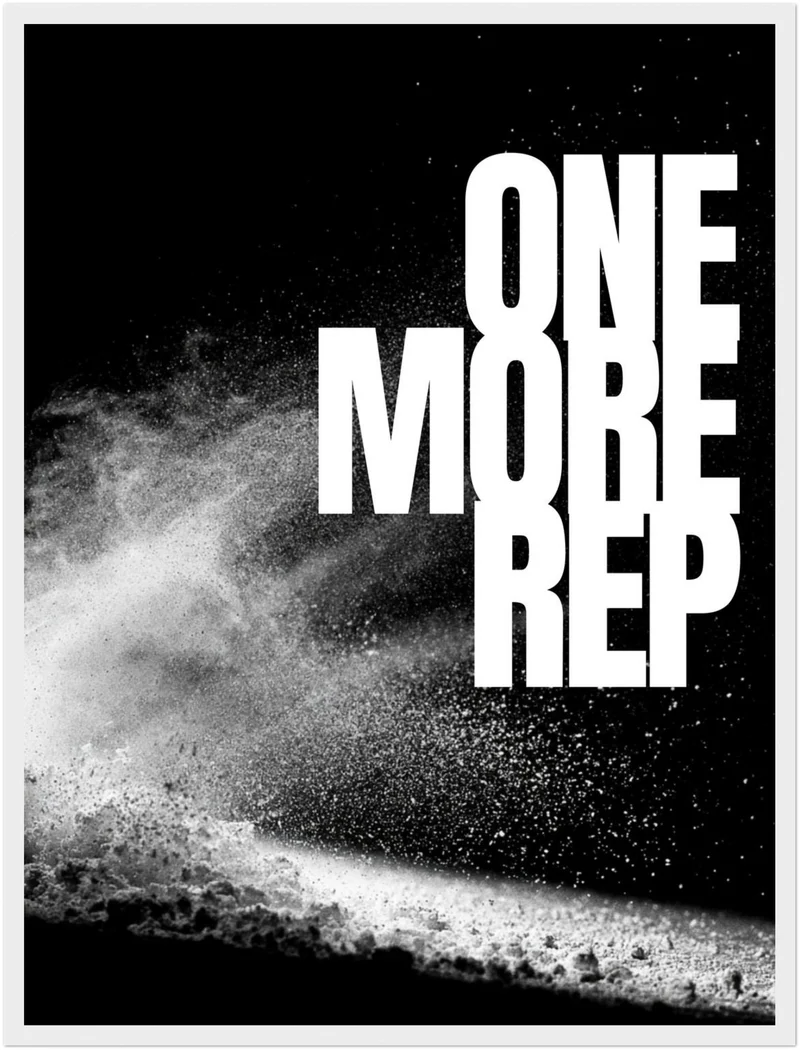 One More Rep Chalk Poster