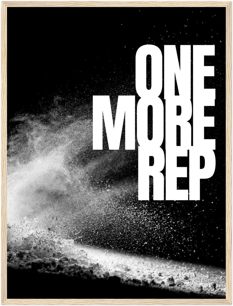 One More Rep Chalk Poster