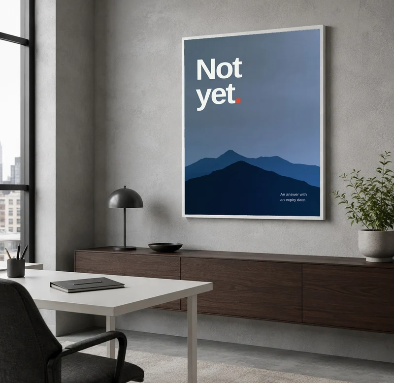 Not Yet – Bergsilhouette Poster