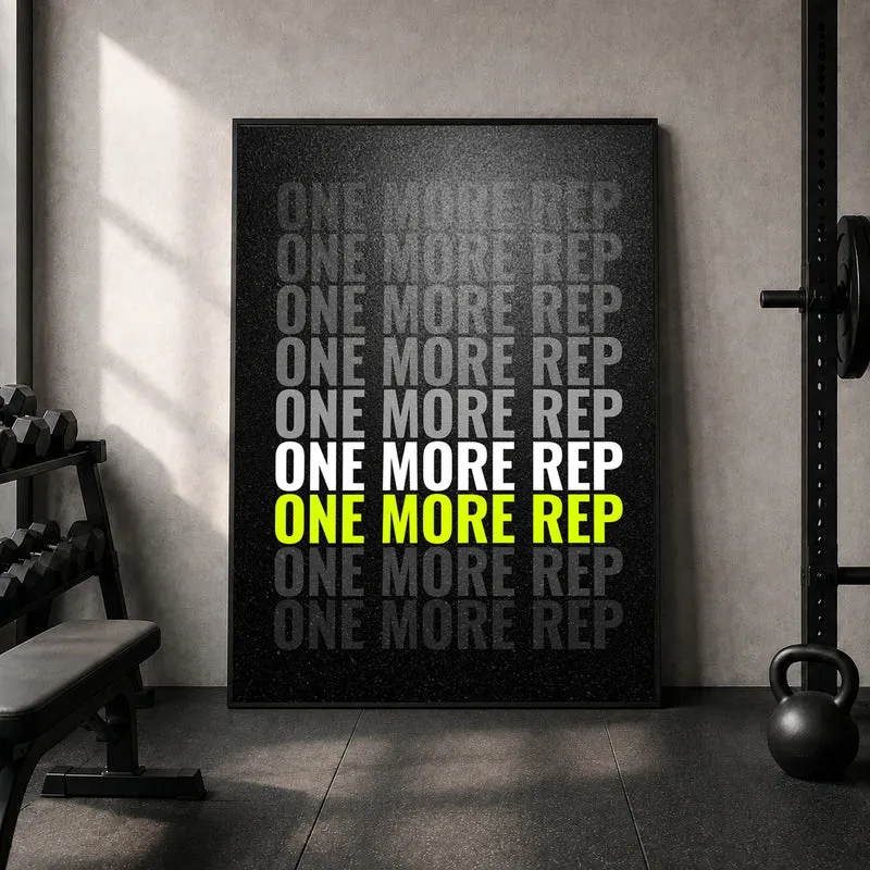 One More Rep Motivation Poster