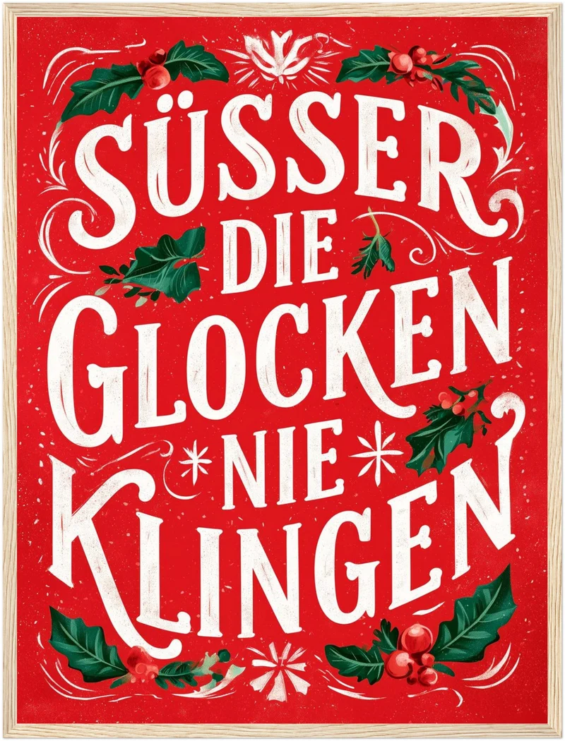 Süßer die Glocken klingen Poster
