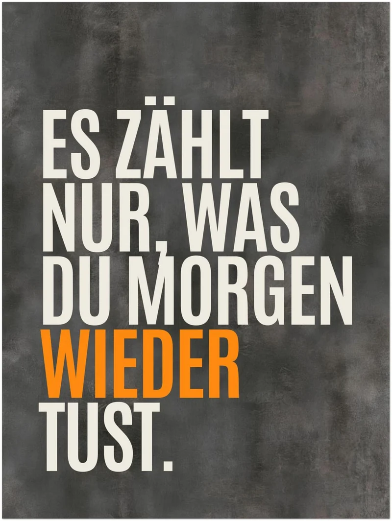 Nur was du wiederholst Leinwand