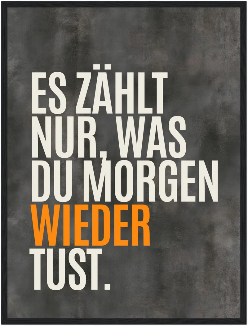 Nur was du wiederholst Poster