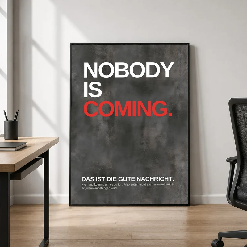 Niemand kommt – fang an Poster