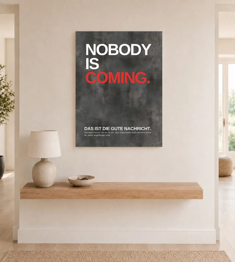 Niemand kommt – fang an Poster