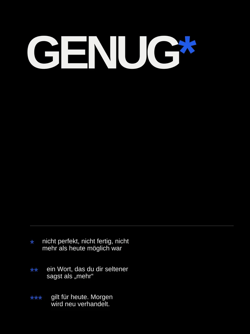 Genug – Heute reicht es Leinwand