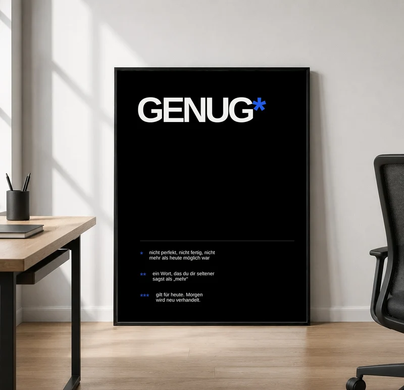 Genug – Heute reicht es Leinwand