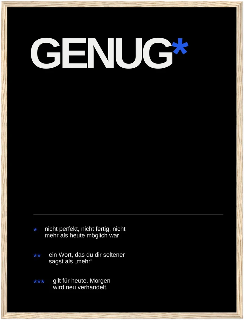 Genug – Heute reicht es Poster