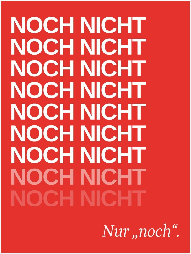 Noch Nicht – Typografie rot Leinwand