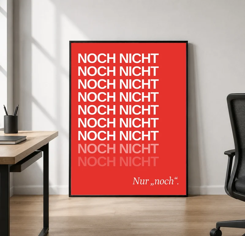 Noch Nicht – Typografie rot Leinwand