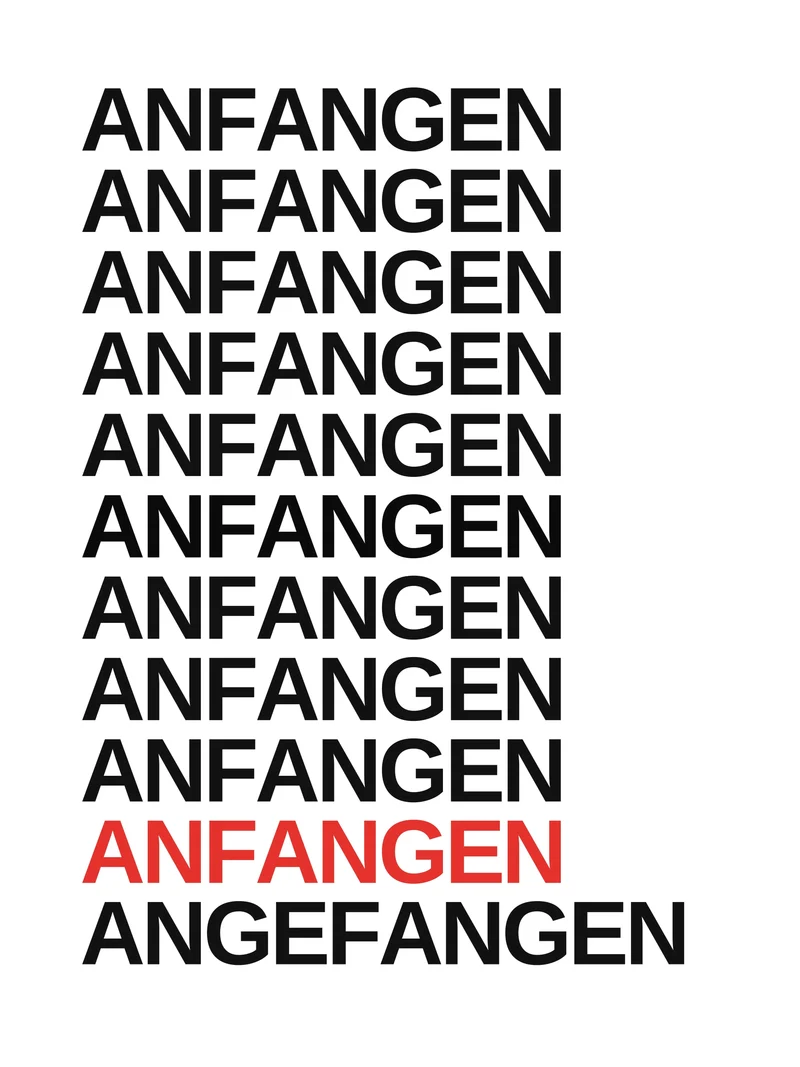 Anfangen – endlich angefangen Leinwand