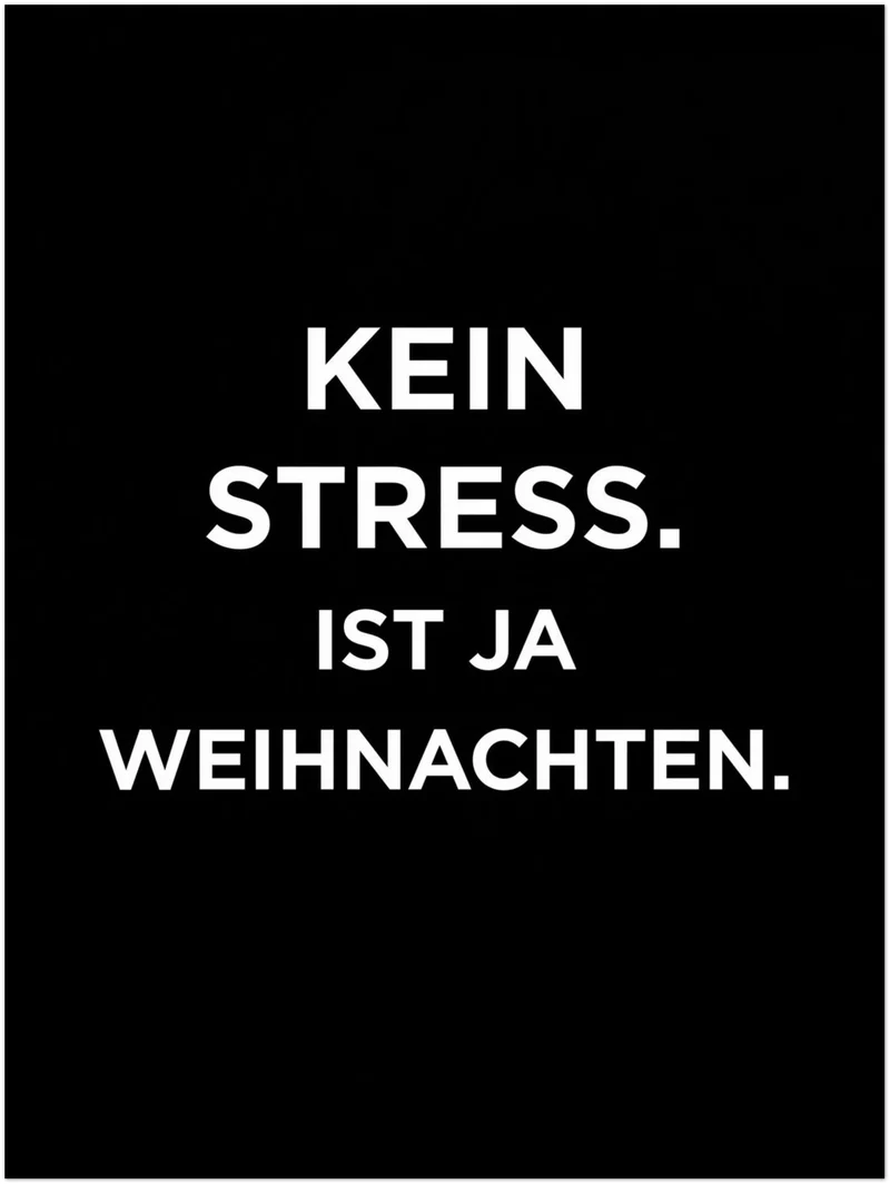 Kein Stress Weihnachten Leinwand