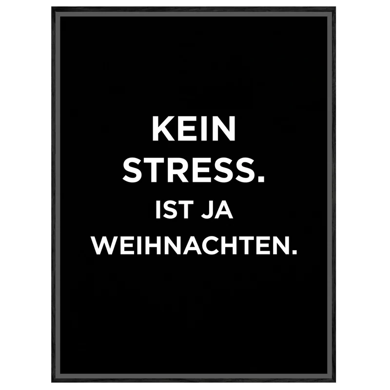 Kein Stress Weihnachten Leinwand