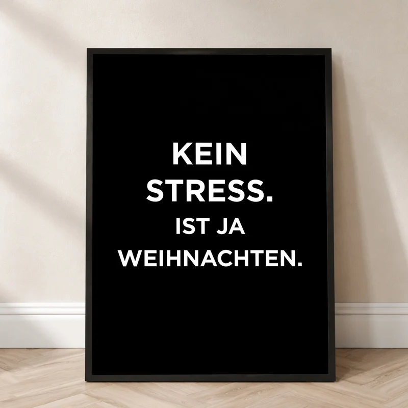 Kein Stress Weihnachten Poster