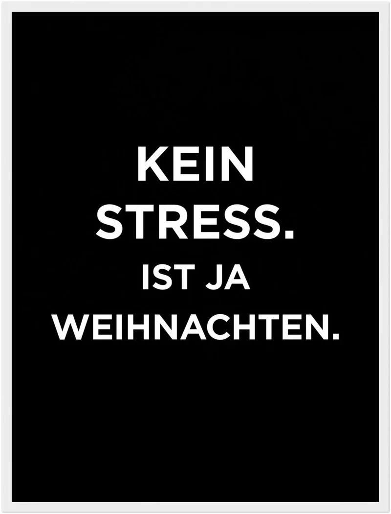 Kein Stress Weihnachten Poster