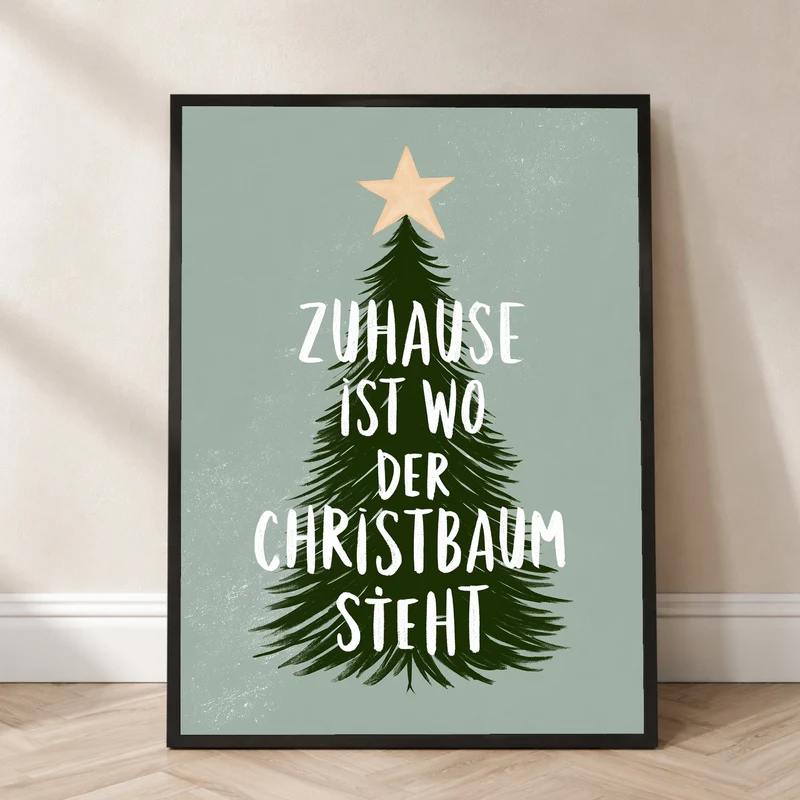 Zuhause ist wo Christbaum Poster