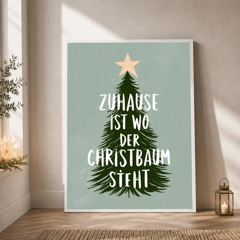 Zuhause ist wo Christbaum Poster